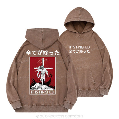 It Is Finished Christian Washed Hoodie