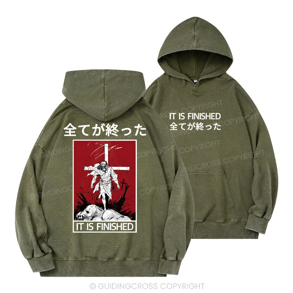 It Is Finished Christian Washed Hoodie
