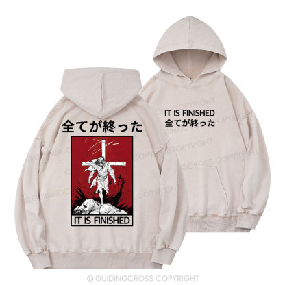 It Is Finished Christian Washed Hoodie