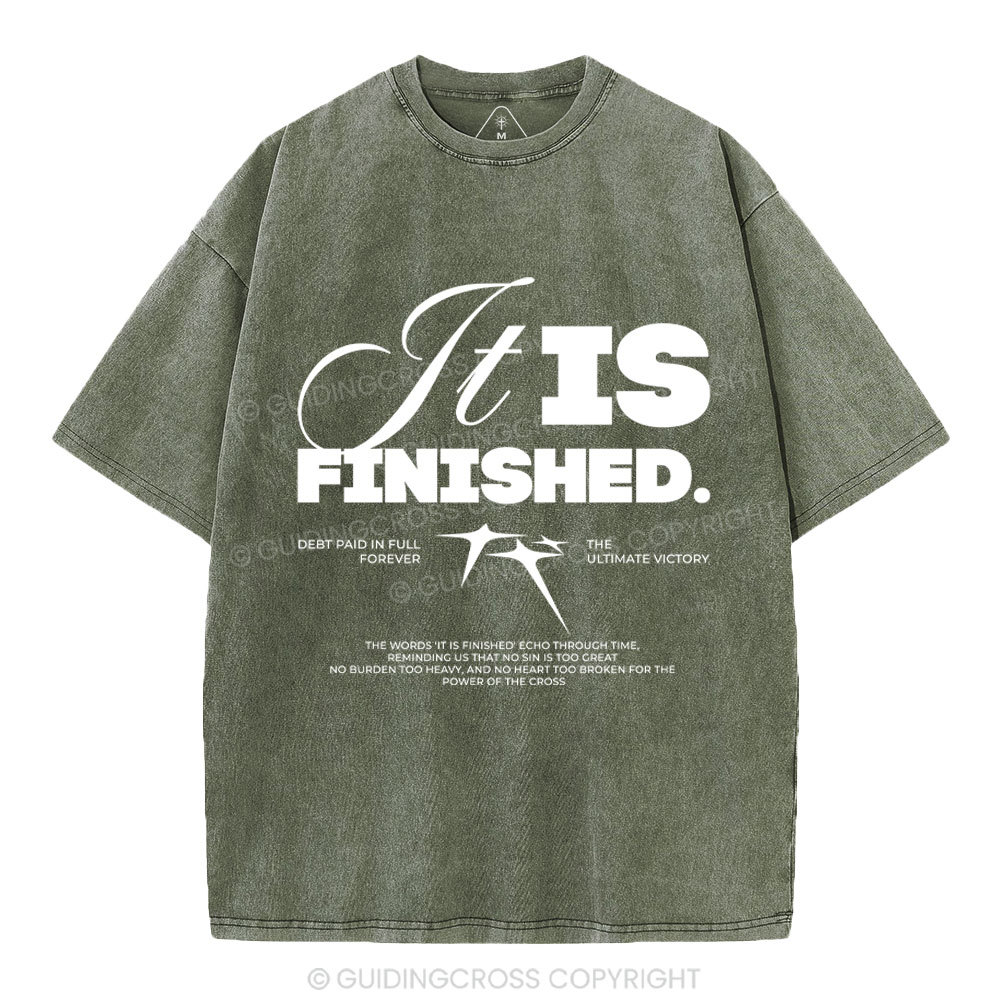 It Is Finished Christian Washed T-Shirt