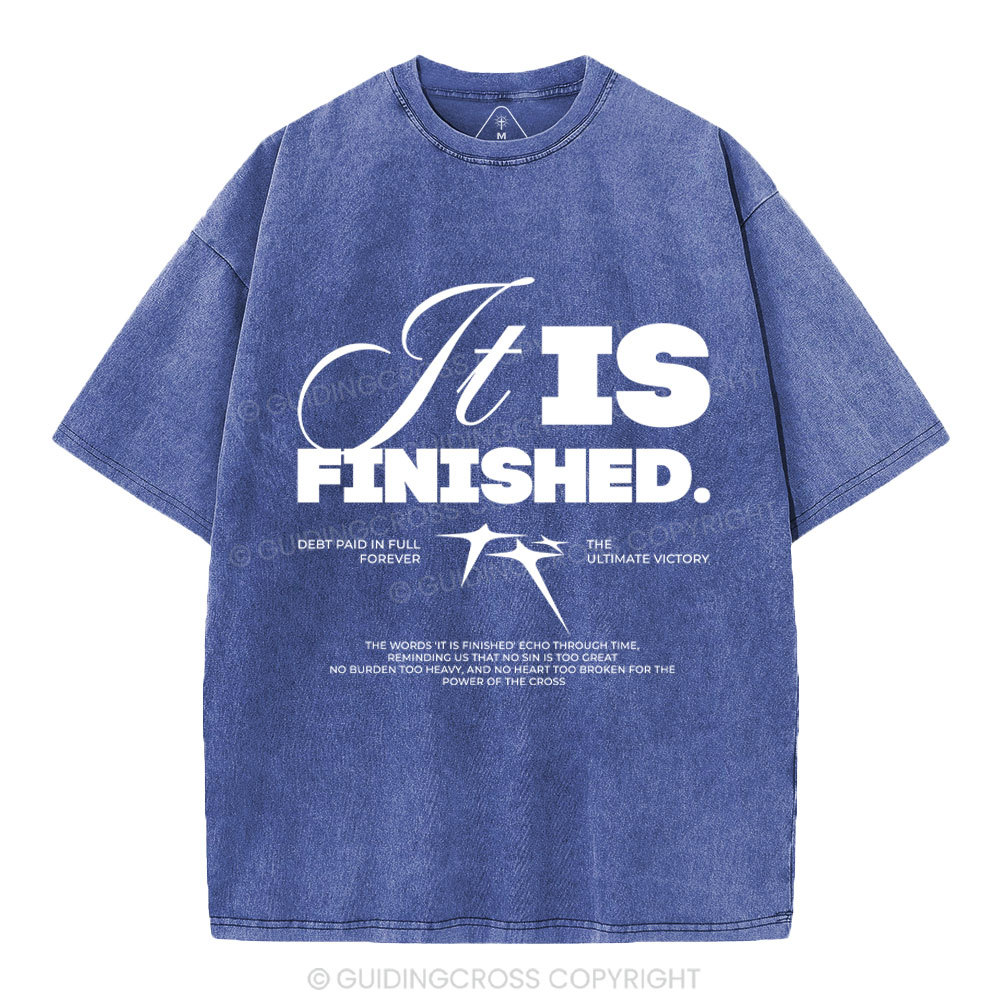 It Is Finished Christian Washed T-Shirt
