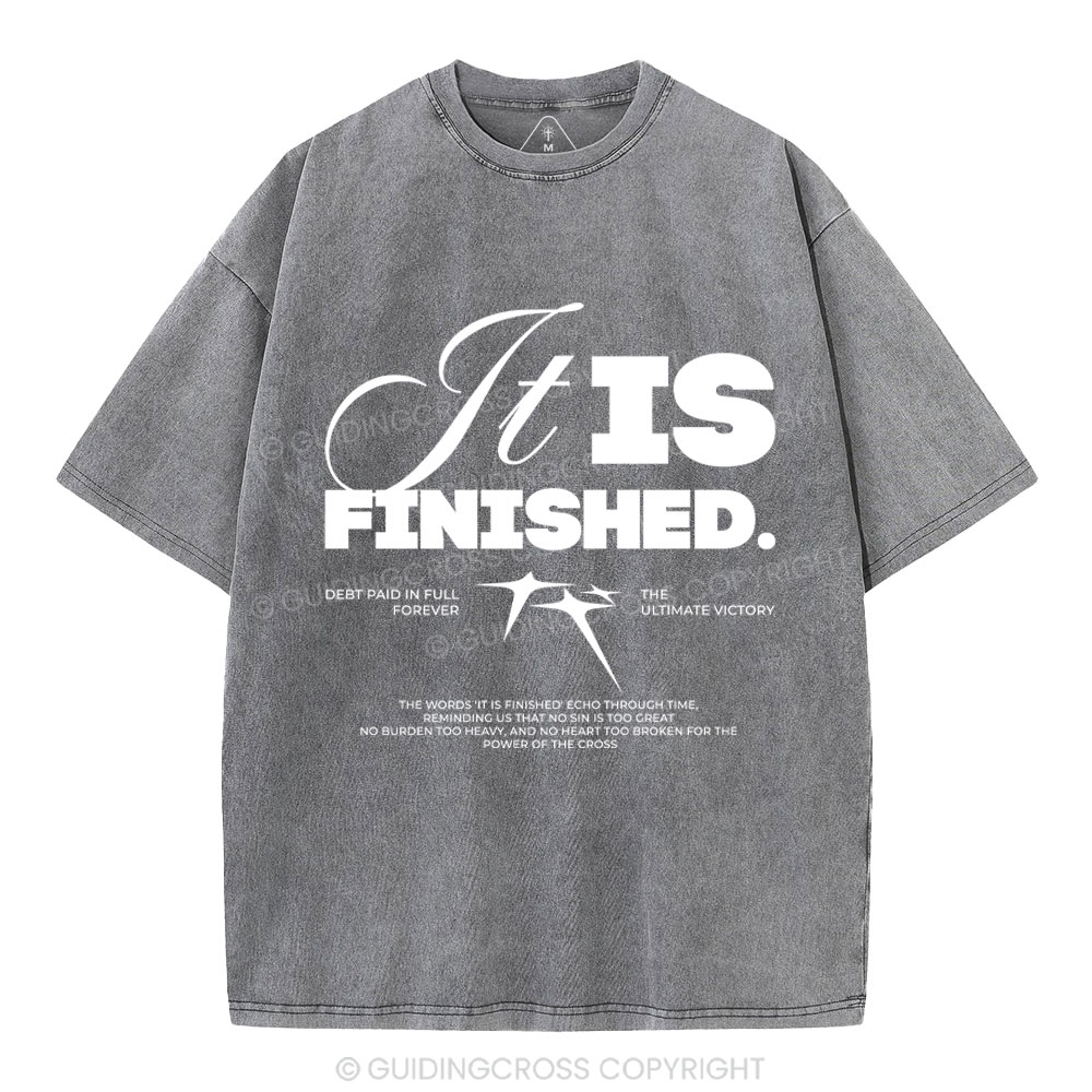 It Is Finished Christian Washed T-Shirt