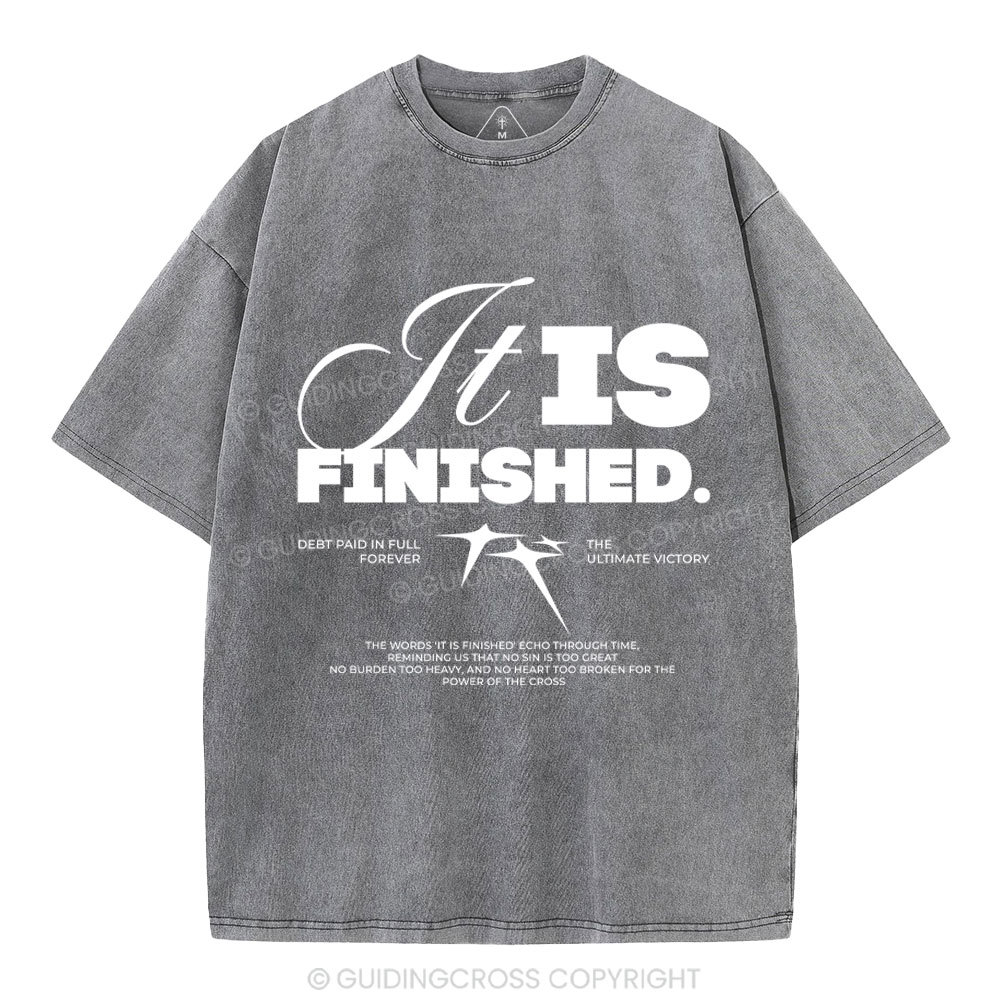 It Is Finished Christian Washed T-Shirt