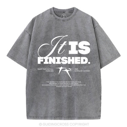It Is Finished Christian Washed T-Shirt