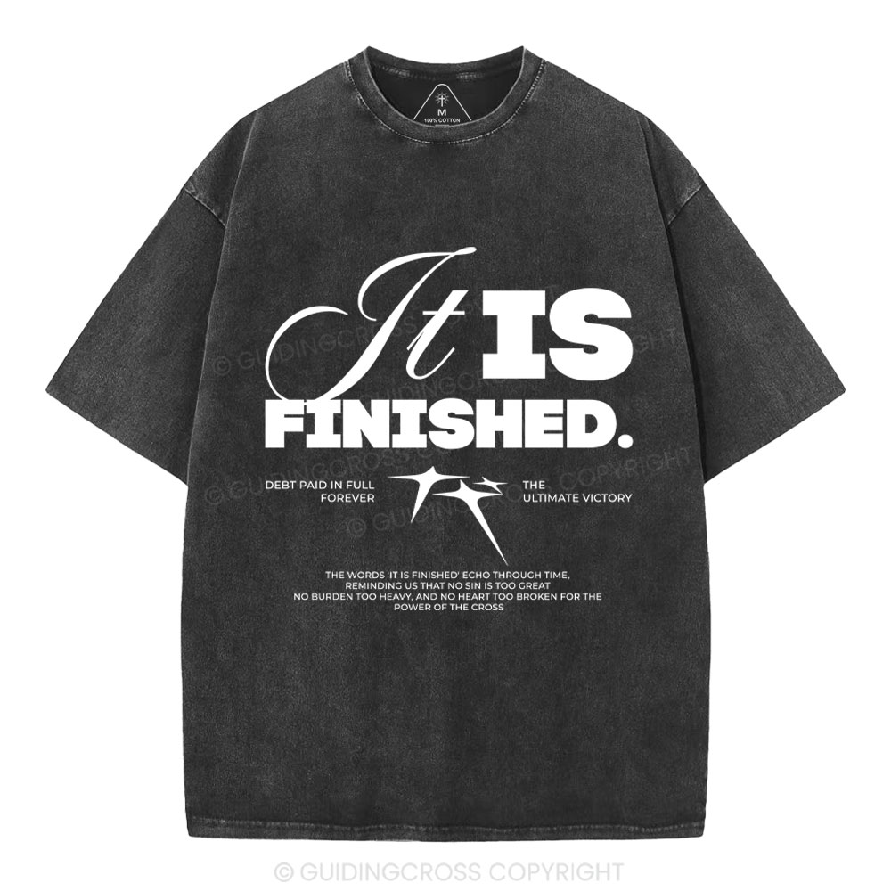 It Is Finished Christian Washed T-Shirt