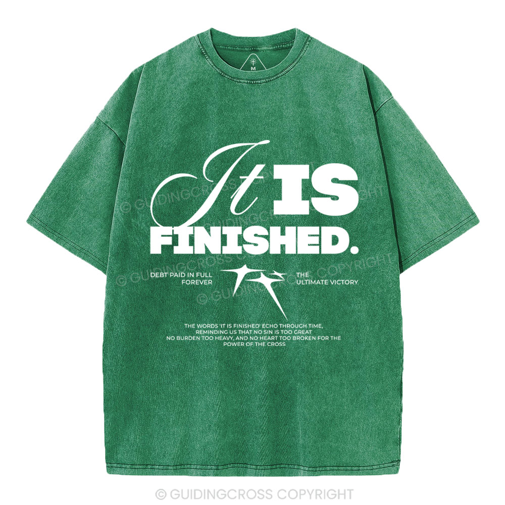 It Is Finished Christian Washed T-Shirt