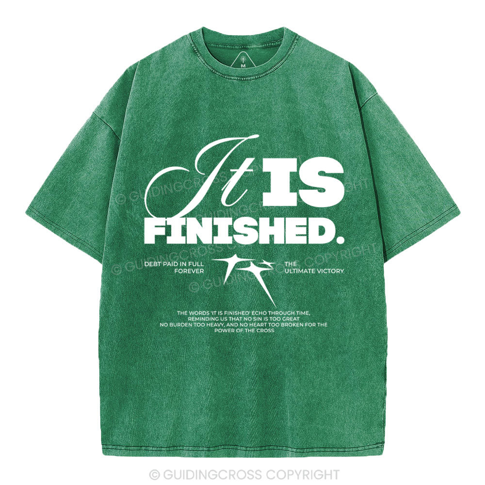 It Is Finished Christian Washed T-Shirt