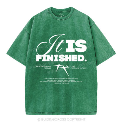 It Is Finished Christian Washed T-Shirt