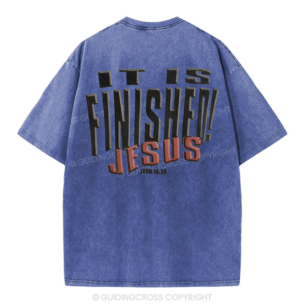 It Is Finished Christian Washed T-Shirt