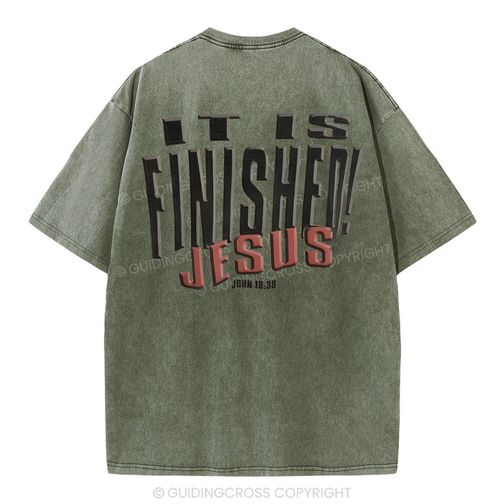 It Is Finished Christian Washed T-Shirt