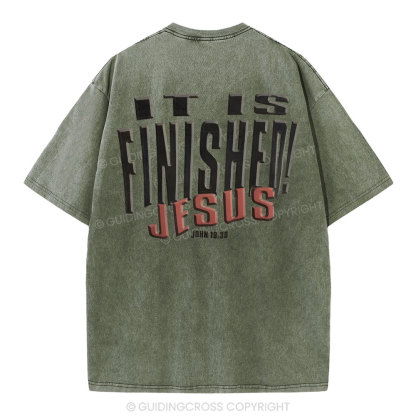 It Is Finished Christian Washed T-Shirt