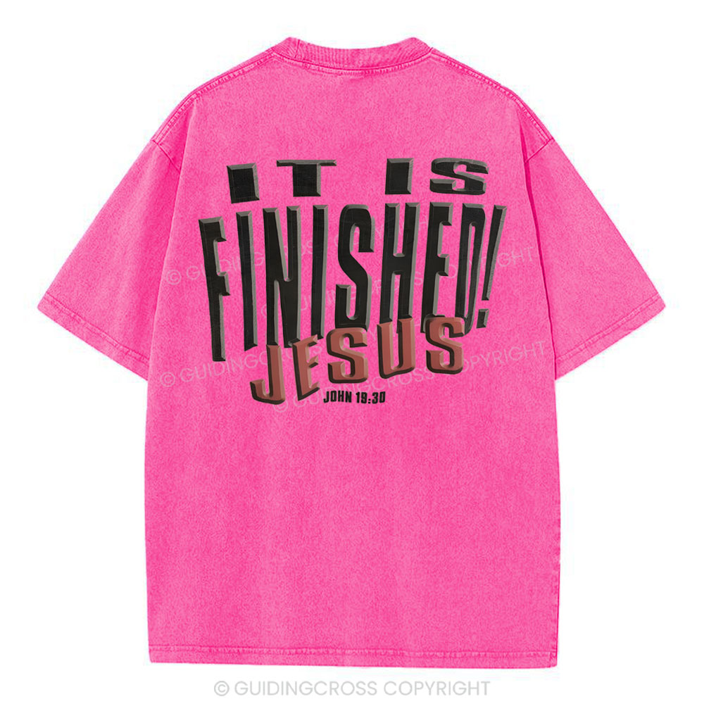 It Is Finished Christian Washed T-Shirt