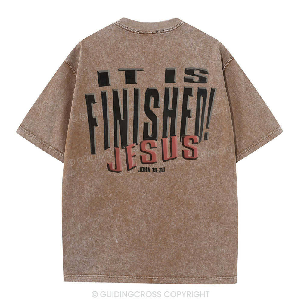 It Is Finished Christian Washed T-Shirt