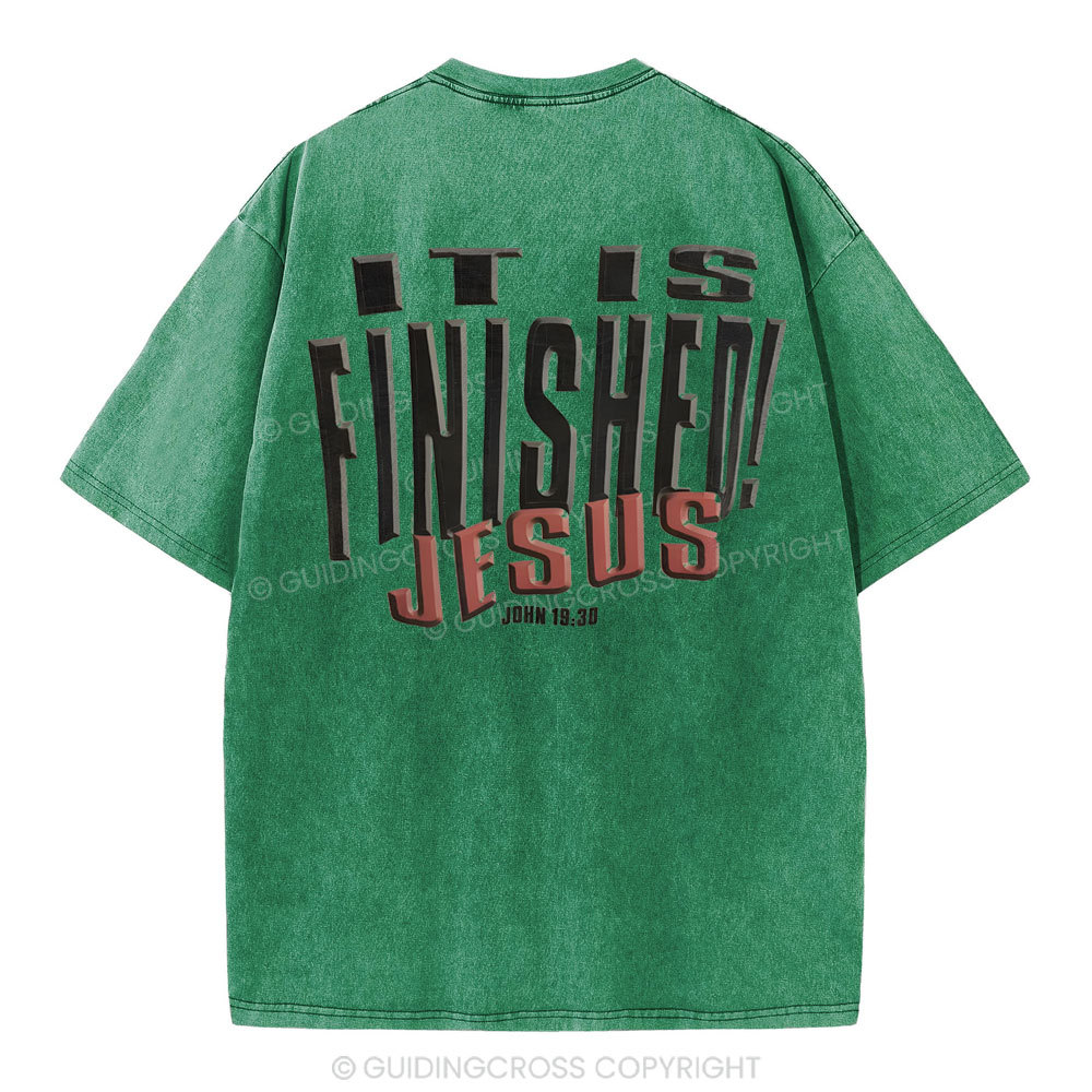 It Is Finished Christian Washed T-Shirt