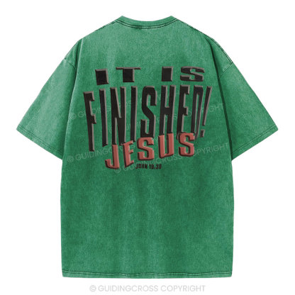 It Is Finished Christian Washed T-Shirt