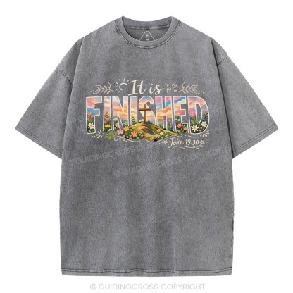 It Is Finished Christian Washed T-Shirt