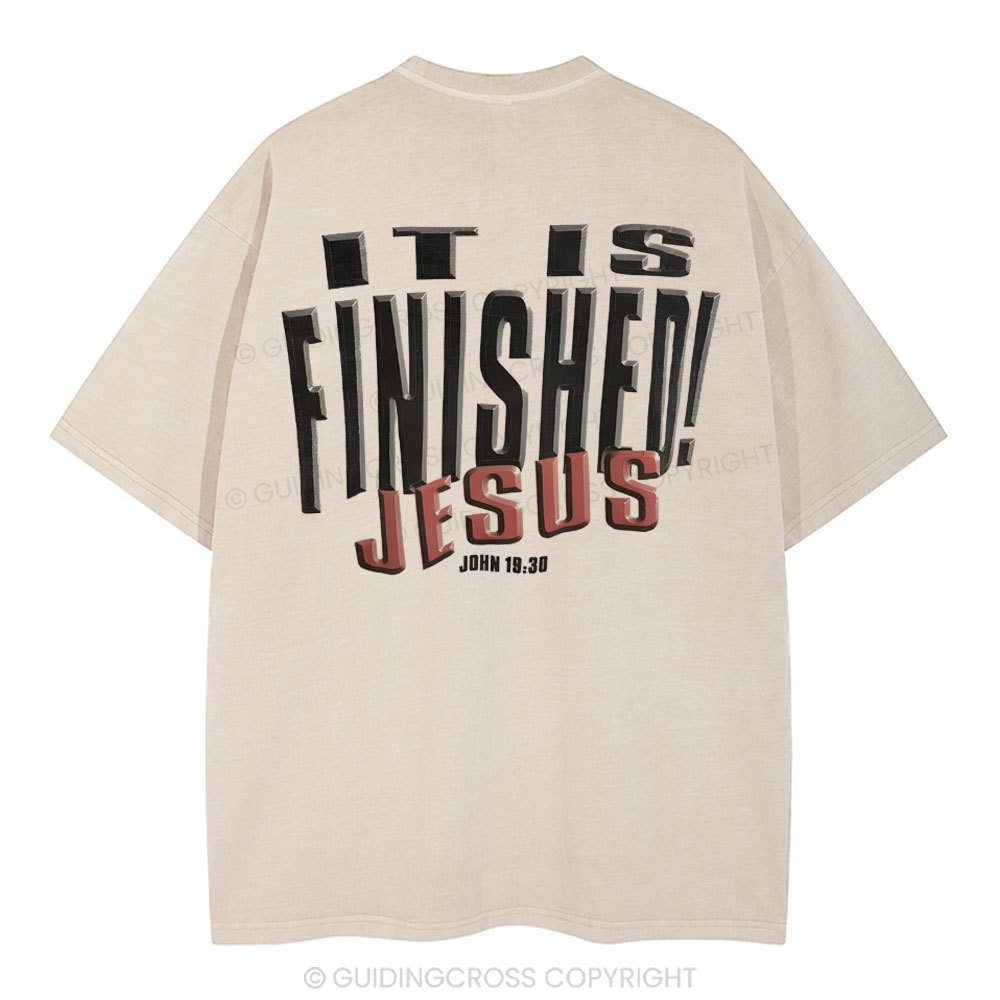 It Is Finished Christian Washed T-Shirt