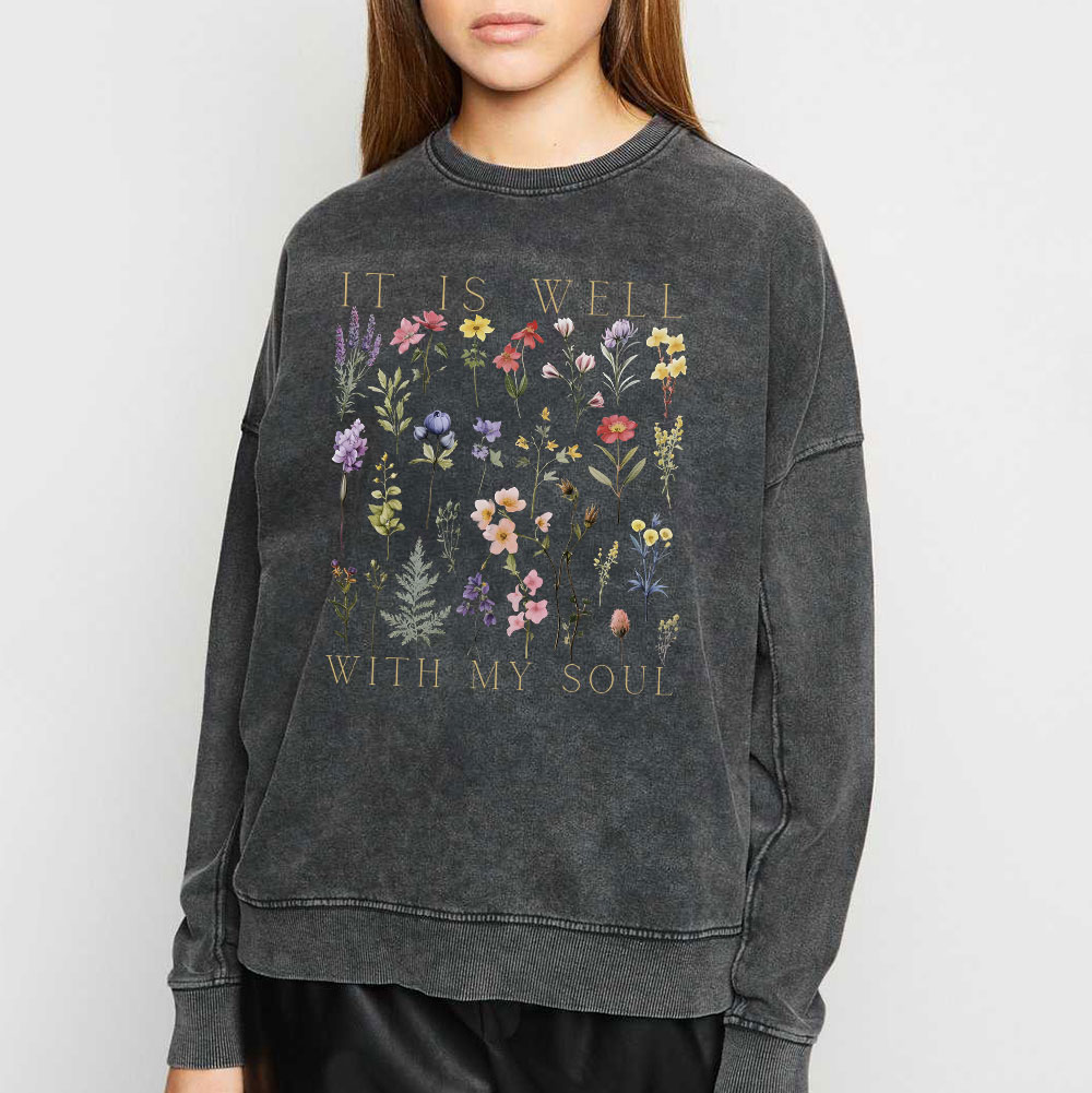 It Is Well With My Soul Christian Washed Sweatsshirt