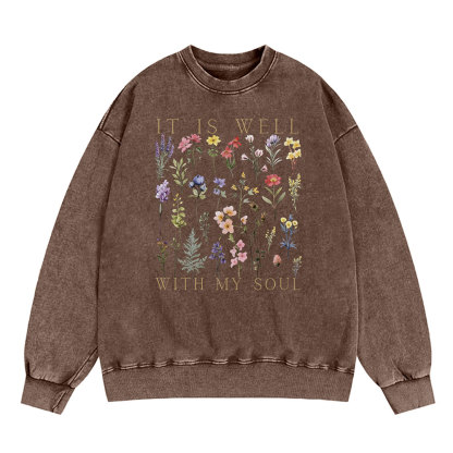 It Is Well With My Soul Christian Washed Sweatsshirt