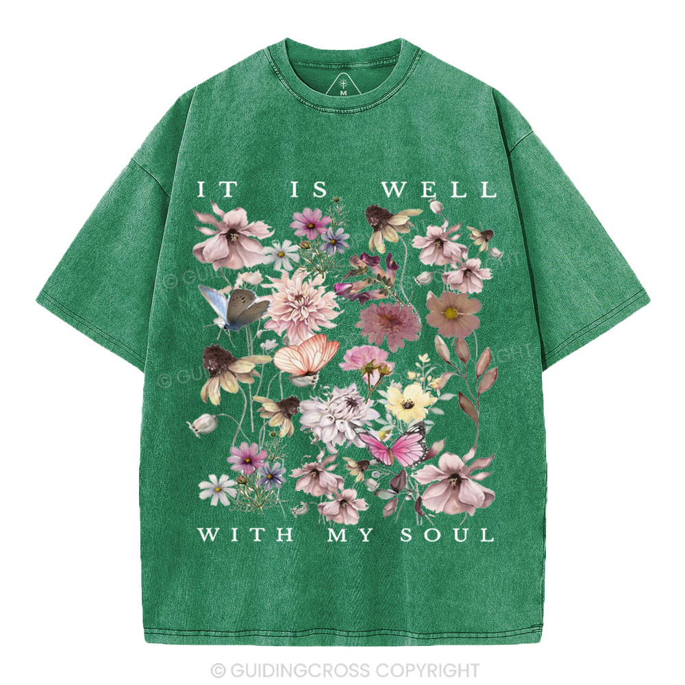 It Is Well With My Soul Christian Washed T-Shirt