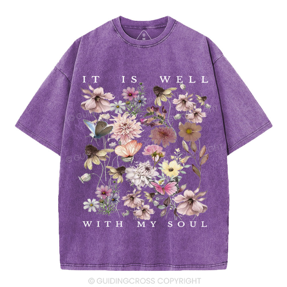 It Is Well With My Soul Christian Washed T-Shirt