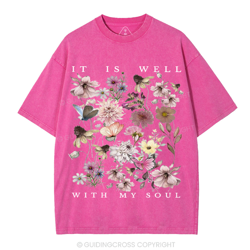 It Is Well With My Soul Christian Washed T-Shirt