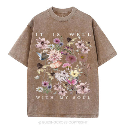 It Is Well With My Soul Christian Washed T-Shirt