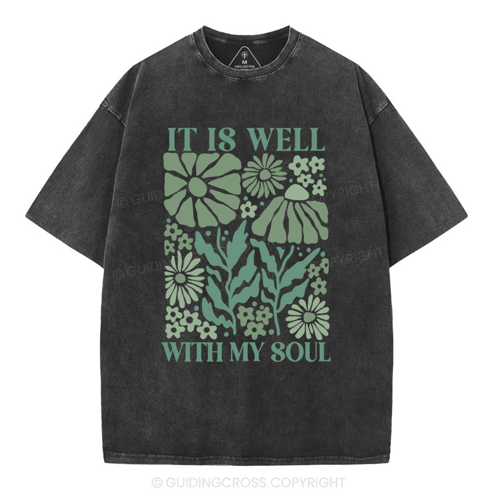 It Is Well With My Soul Christian Washed T-Shirt Sale - GuidingCross