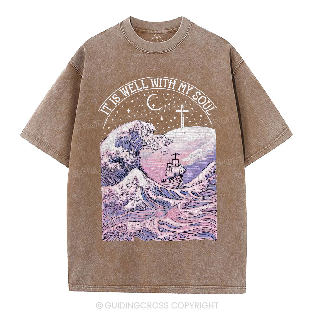It Is Well With My Soul Christian Washed T-Shirt