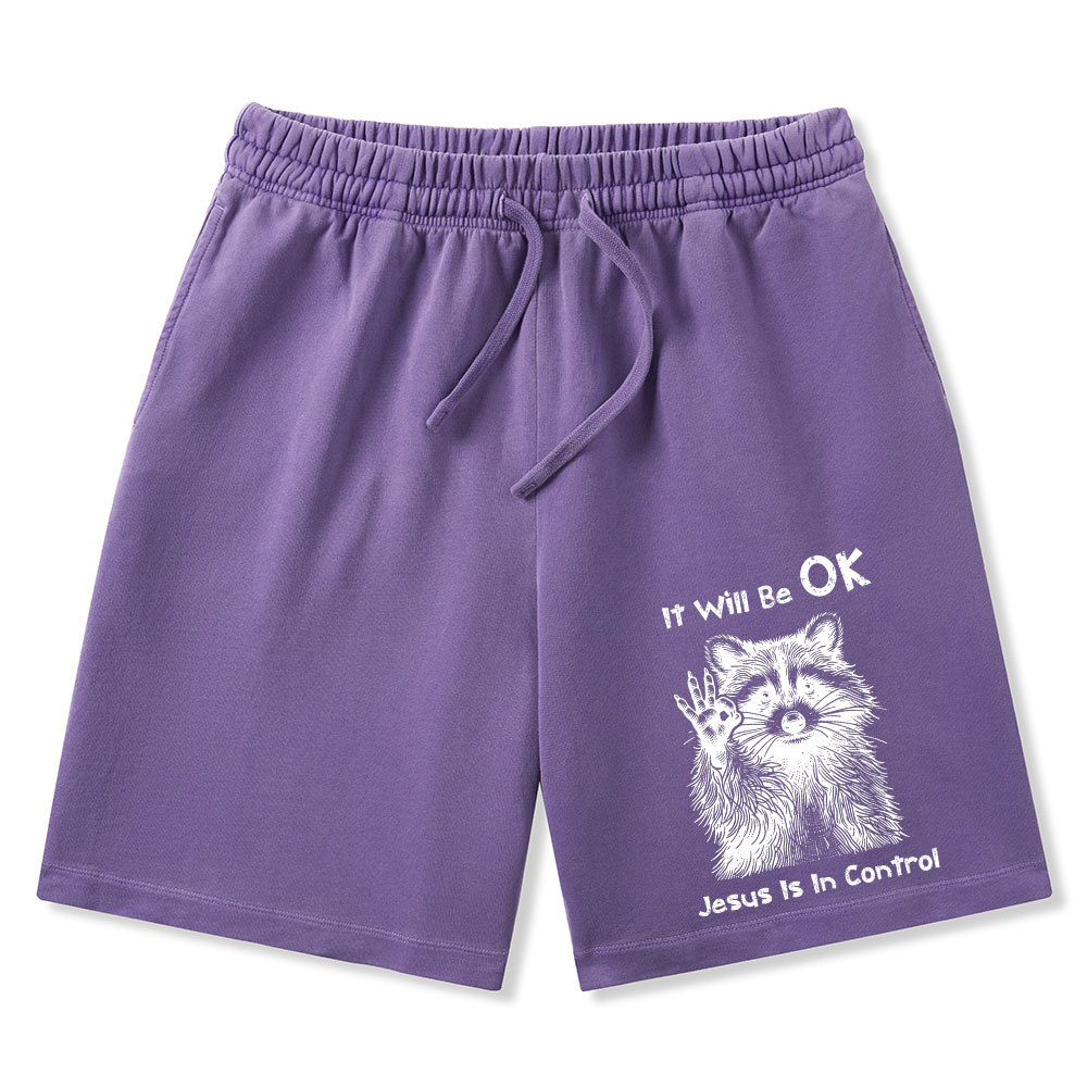 It Will Be Ok Jesus Is In Control Chrsitian Washed Shorts