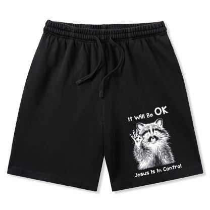 It Will Be Ok Jesus Is In Control Chrsitian Washed Shorts