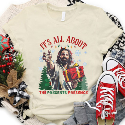 It's All About The Presence Christian Christmas T-Shirt