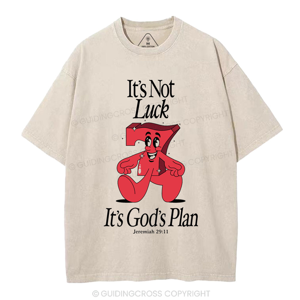 It's Not Luck It's God's Plane Christian Washed T-Shirt