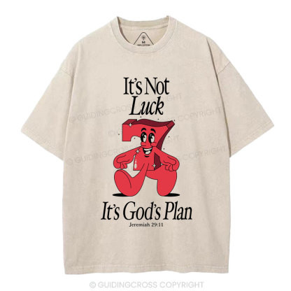 It's Not Luck It's God's Plane Christian Washed T-Shirt