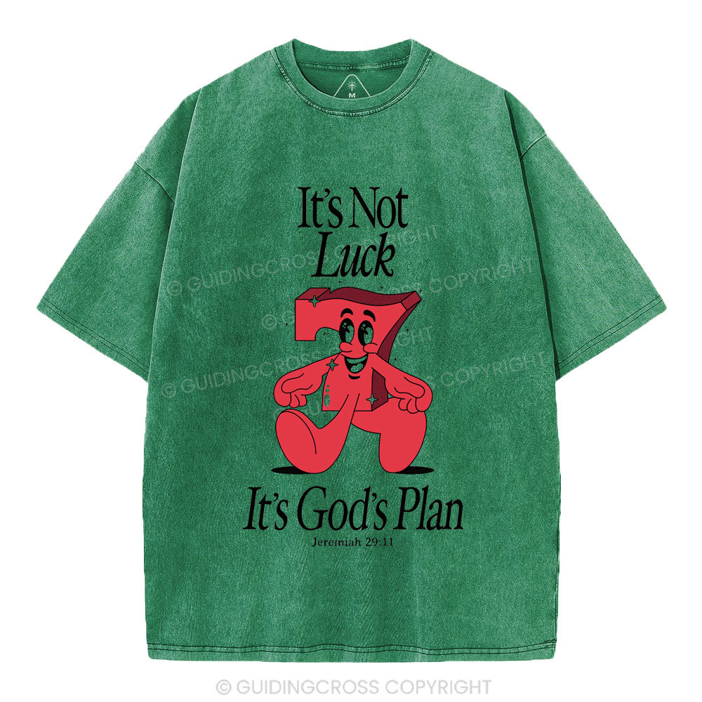 It's Not Luck It's God's Plane Christian Washed T-Shirt