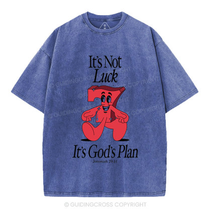It's Not Luck It's God's Plane Christian Washed T-Shirt
