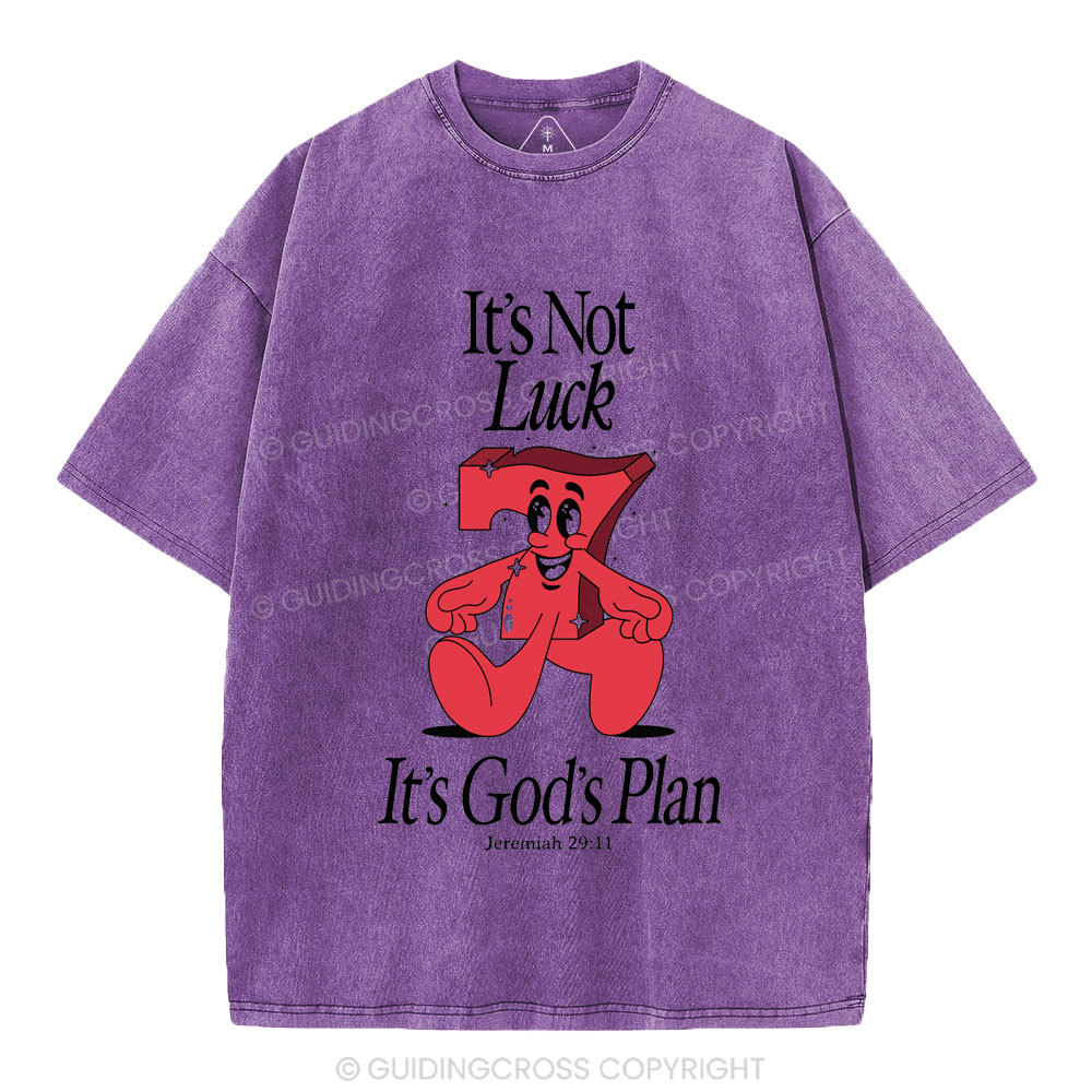 It's Not Luck It's God's Plane Christian Washed T-Shirt