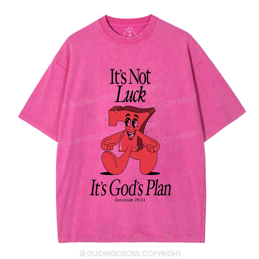 It's Not Luck It's God's Plane Christian Washed T-Shirt