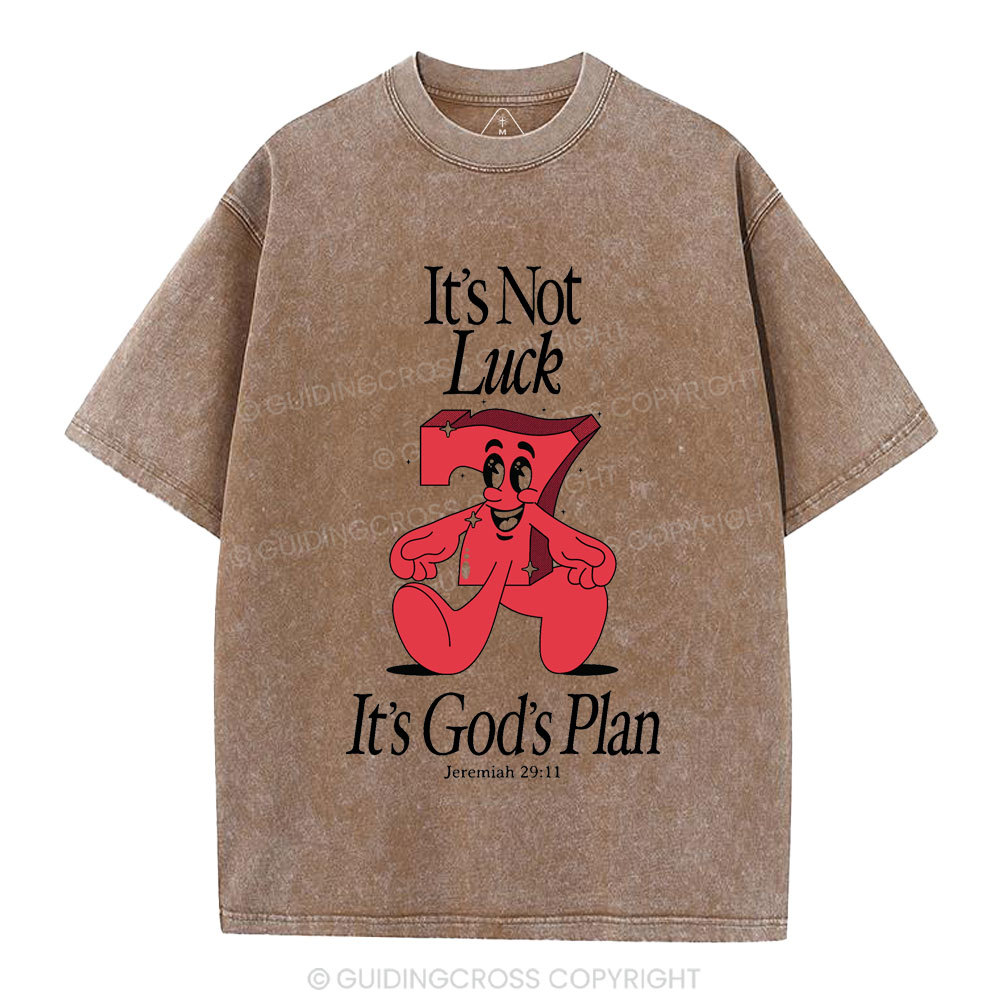 It's Not Luck It's God's Plane Christian Washed T-Shirt