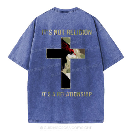 It's Not Religion It's A Relationship Christian Washed T-Shirt