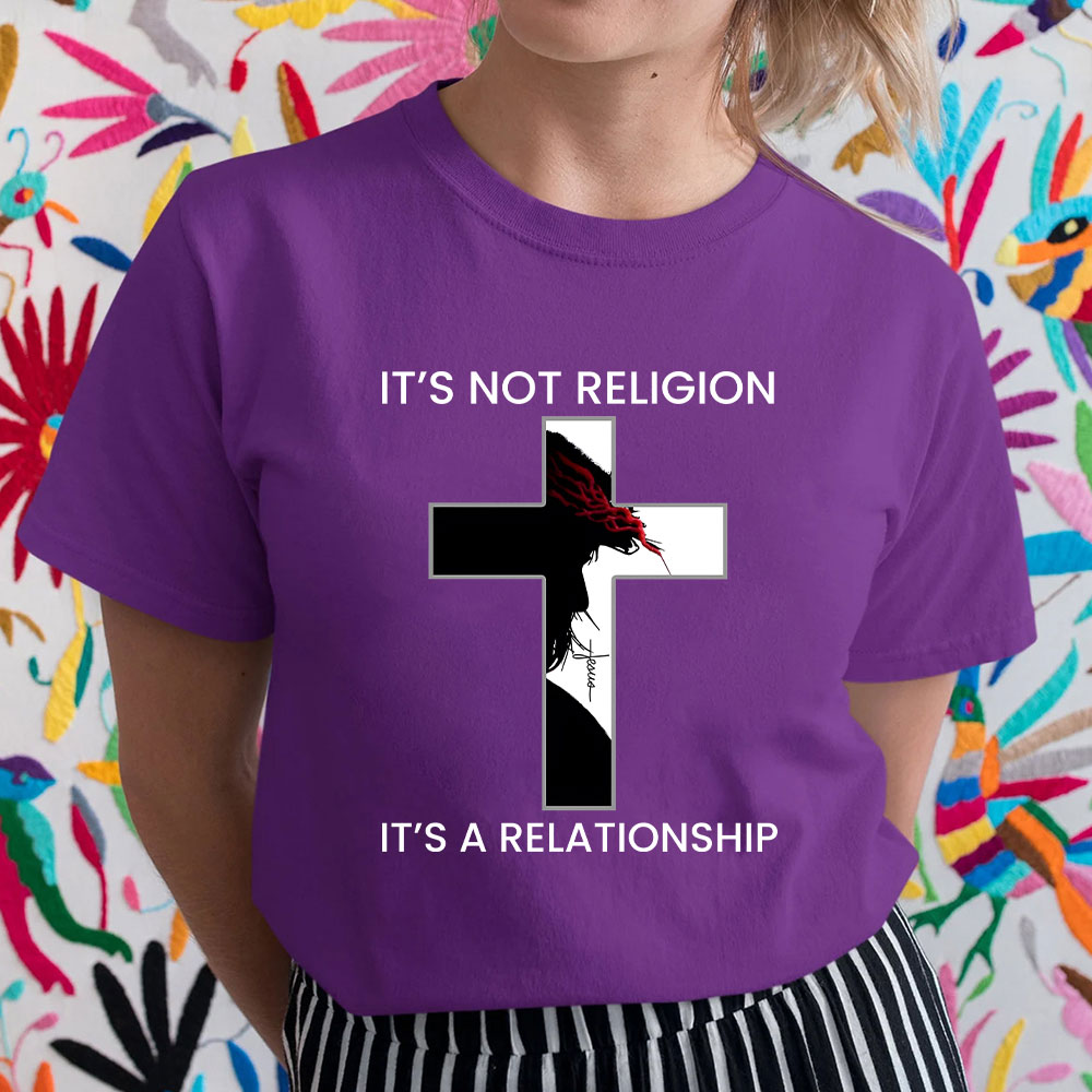 It's Not Religion It's a Relationship Jesus Cross Shirt