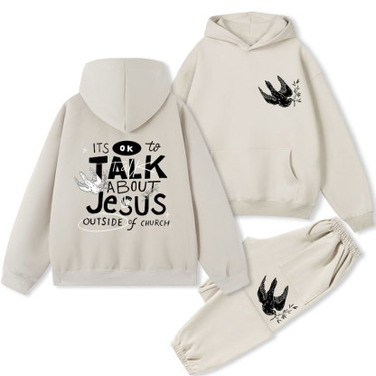 It's Ok To Talk About Jesus Christian Fleece Hoodie Set