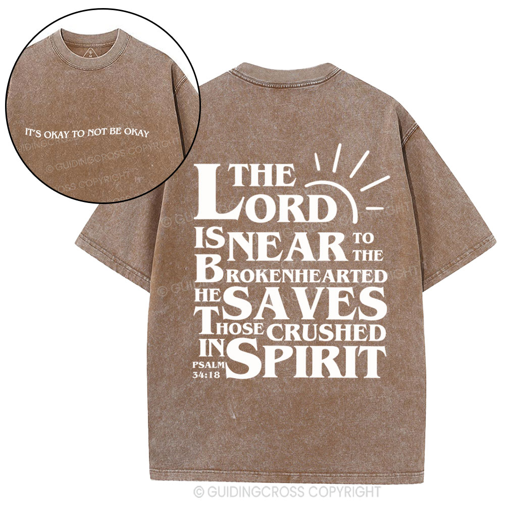 It's Okay To Not Be Okay Christian Washed T-Shirt