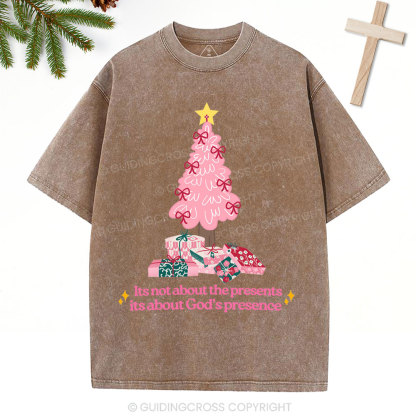 Its Not About The Presents Christian Christmas Washed T-Shirt