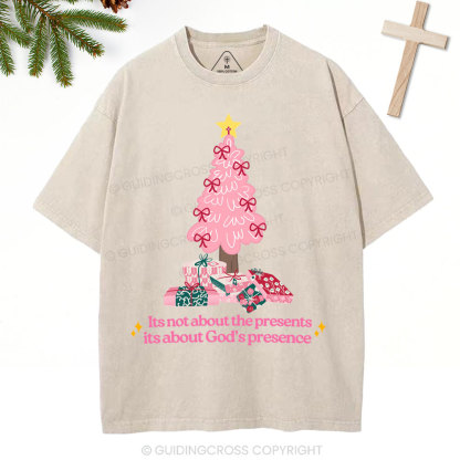 Its Not About The Presents Christian Christmas Washed T-Shirt