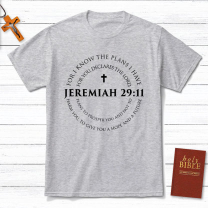 Jeremiah 29:11 Christian T-Shirt