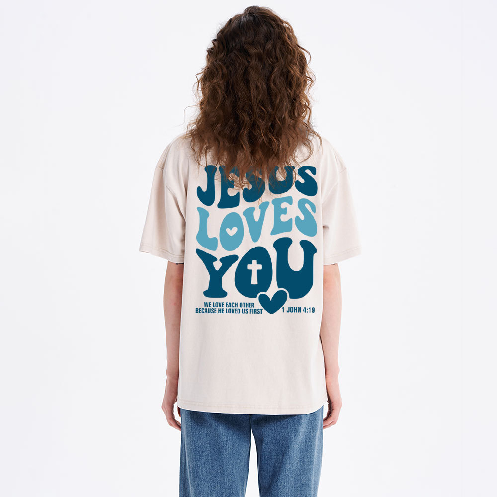 Jesus Loves You Christian Washed T-Shirt