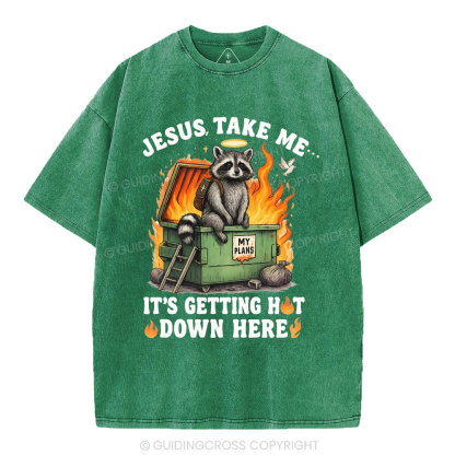 Jesus, Take Me… Christian Washed T-Shirt