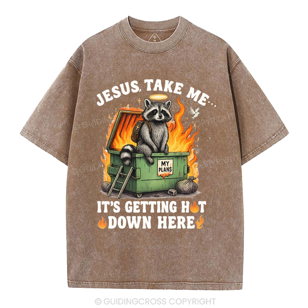 Jesus, Take Me… Christian Washed T-Shirt