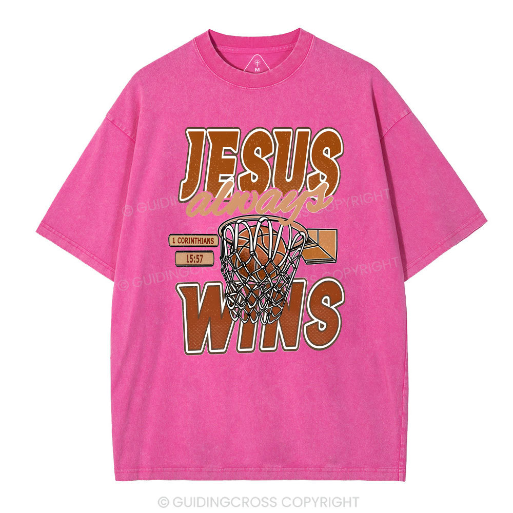 Jesus Always Wins Chrisitian Washed T-Shirt